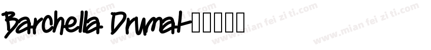Barchella Drumal字体转换
